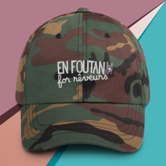 Casquette " En foutan for rêveurs"